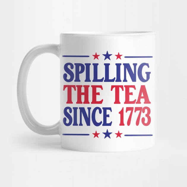 Spilling The Tea Since 1773 by Louizat